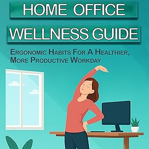 Home Office Wellness Guide Cover